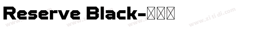 Reserve Black字体转换